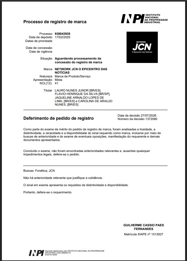 Documento oficial do INPI mostrando o deferimento do processo 938043935 da marca Network JCN O Epicentro das Notícias, classe 41, com os titulares Lauro Nunes Junior, Flávio Henrique da Silva, Jaqueline Arnaldo Lopes de Lima e Carolina de Araújo Nunes.